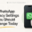 WhatsApp Privacy Settings